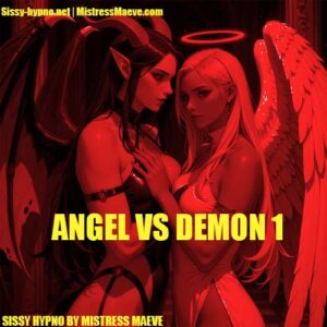 angel vs demon sissy hypno